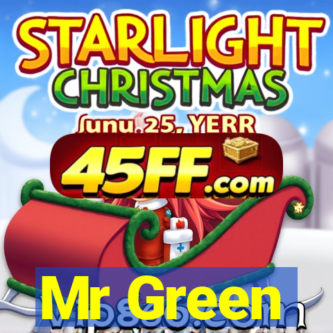 Mr Green